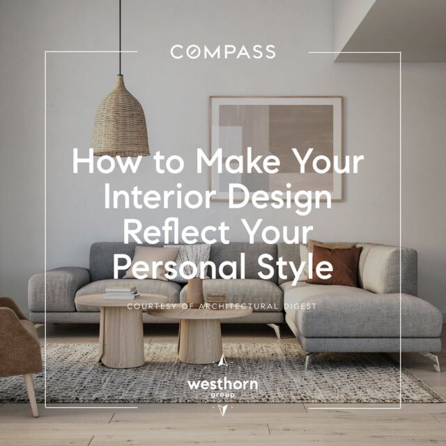 Whether you are prepping to sell or just want to savor your space, here are a few tips on how to make your interior design reflect your personal style.

Want to know more? Connect with Natalie Roper, The Westhorn Group’s resident interior designer, architect, and realtor!

Follow @renovate.your.realestate to see more of Natalie’s spectacular home transformation projects! #TheWesthornMethod
.
.
.
#personalstyle #architecture #architect #interiordesigner #interiordesign #homerenovations #austinluxuryhomes #atxlife #atxlifestyle #luxuryhomes #austin #atx #austintx #austintexas #thatbeardedrealtor #marcusroper #westhorn #westhorngroup #realestate #realtor #realestateagent #austinrealtor #austinhomes #austinrealestate #realestateexpert #agentsofcompass #compassrealestate #compassatx #thisiscompass